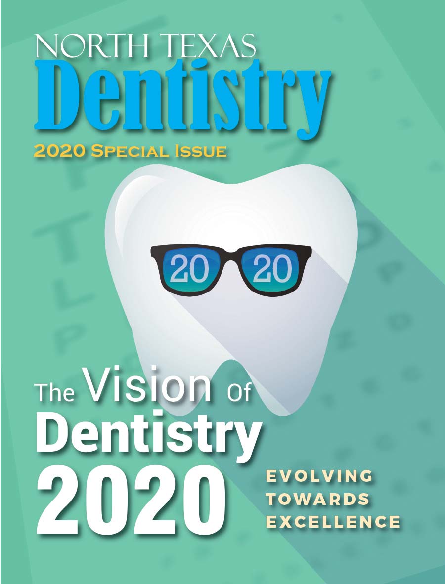 North-Texas-Dentistry-Special-Issue-2020